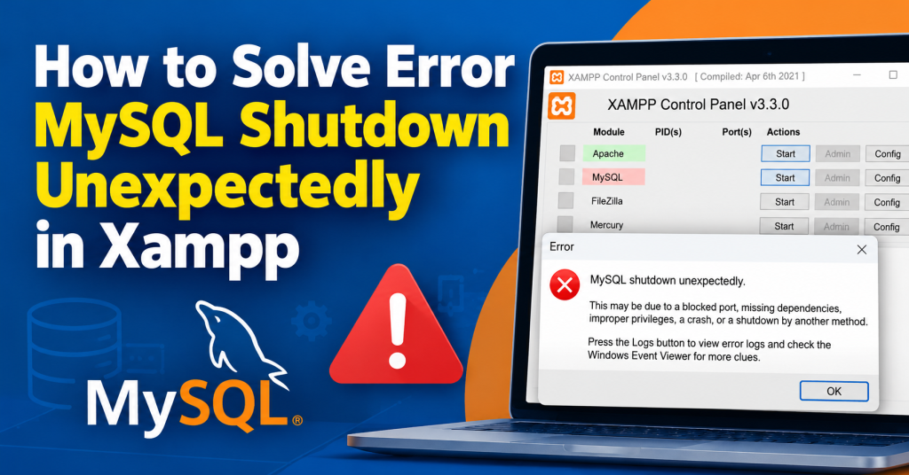 Fix MySQL Shutdown Error in XAMPP